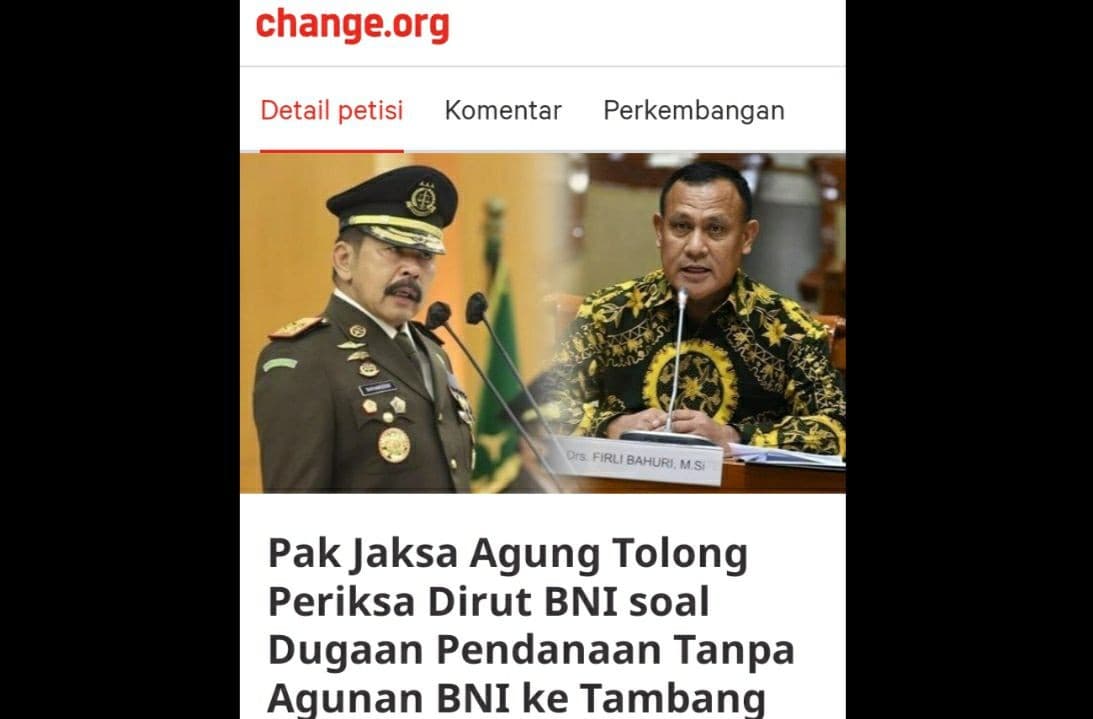 AMPHI mendesak Kejagung dan KPK periksa Dirut BNI terkait dugaan pembiayaan perusahaan tambang tak sesuai prosedur (Foto: Tangkapan Layar Petisi)