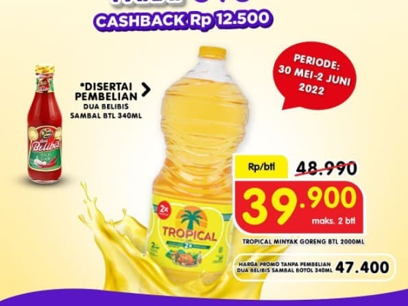 Promo Superindo 31 Mei-2 Juni 2022! Diskon Sampai 55 Persen, Beli Minyak Goreng Cashback Rp 15 Ribu