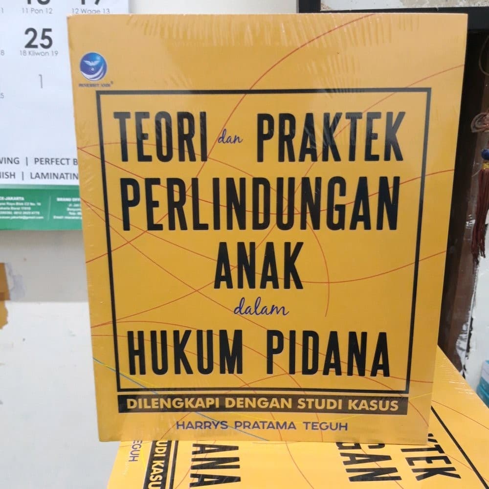 Cover buku karangan Harrys Pratama Teguh,SHI,MH yang berjudul Teori Dan Praktek Perlindungan Anak Dalam Hukum Pidana (doc: istimewa)