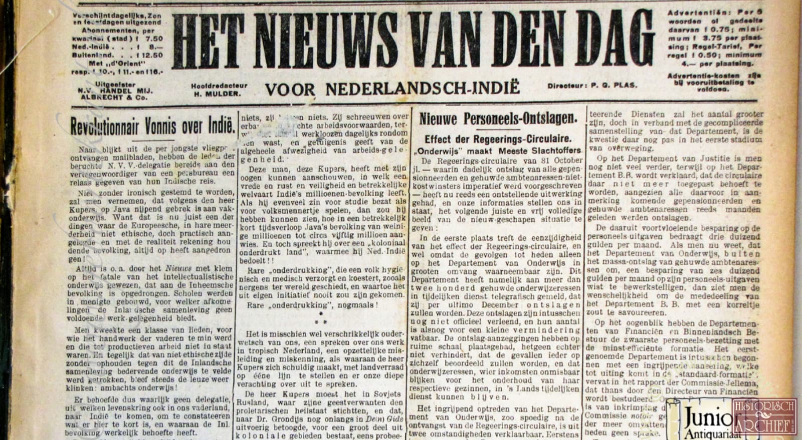 Het Nieuws van den Dag voor Nederlandsche-Indie, satu dari dua koran yang menentang Politik Etis dengan memaki dan merendahkan pribumi. Sikap yang berdampak pada mengerasnya nasionalisme Indonesia. Koran ini pula yang meramalkan kesengsaraan dan kesedihan Het Nieuws van den Dag voor Nederlandsche-Indie, satu dari dua koran yang menentang Politik Etis dengan memaki dan merendahkan pribumi. Sikap yang berdampak pada mengerasnya nasionalisme Indonesia. Koran ini pula yang meramalkan kesengsaraan dan kesedihan