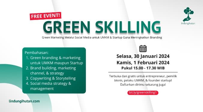 LindungiHutan Gelar Webinar 'Green Skilling' Gratis.