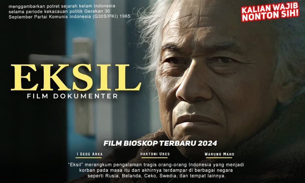 Film dokumenter "Eksil" karya sutradara Lola Amaria.