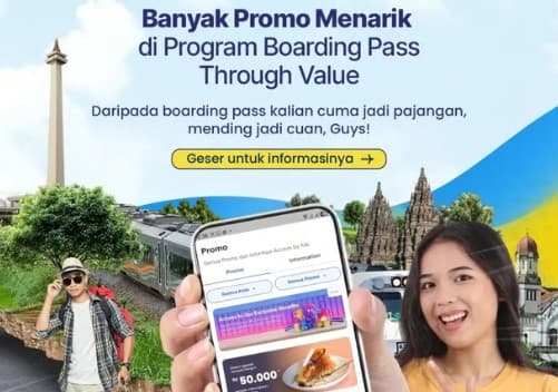 Boarding Pass KAI Bernilai Lebih: Nikmati Keuntungan Eksklusif Hingga 50% Setelah Tiba di Tujuan