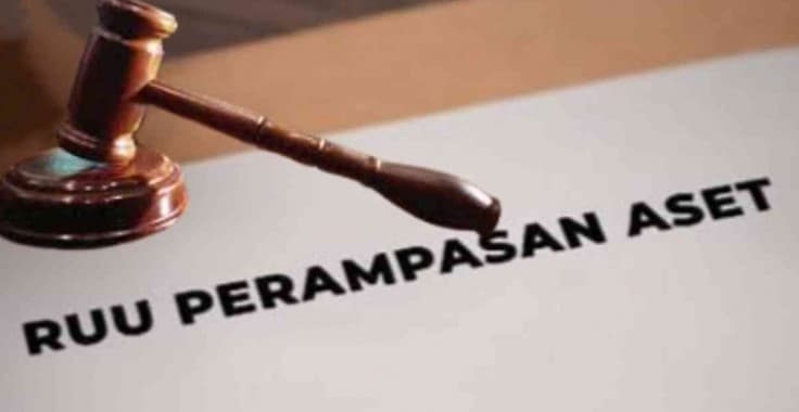 Masa Depan RUU Perampasan Aset: Urgensi atau Hanya Formalitas?