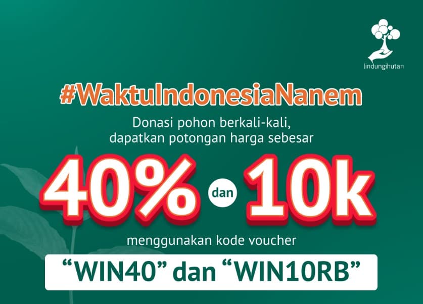 LindungiHutan Tebar Promo Penghijauan. LindungiHutan Tebar Promo Penghijauan.