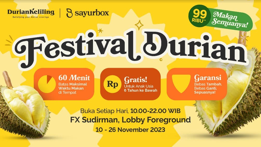 Festival Durian hadir di FX Senayan. Festival Durian hadir di FX Senayan.