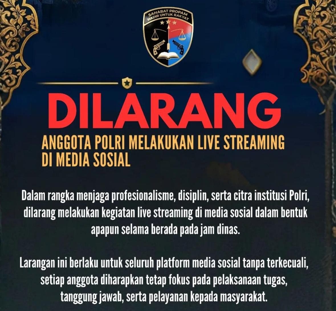 Larangan anggota Polri live streaming di media sosial saat bertugas (Foto: Polri) Larangan anggota Polri live streaming di media sosial saat bertugas (Foto: Polri)